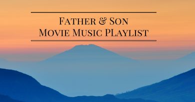 Father Son Movie Music Playlist